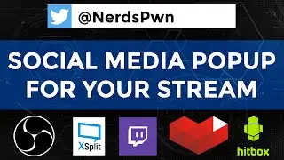 Social Media Popup for Twitch, Hitbox, or YouTube Stream - Stream Tips #7