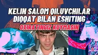 Kelin salom qiluvchilarga yetkazing oxiratlari kuymasidan oldin | Abdulloh Zufar