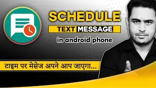 how to send scheduled messages |  schedule a text message on android | set text message sending time