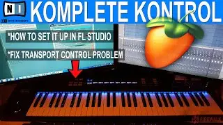 How To Get the Native Instruments Komplete Kontrol To Work In FL Studio