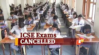 ICSE Class 10 Board Exams 2021 CANCELLED; ISC Class 12 Exam In Offline Mode? | OTV News