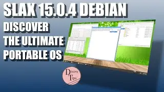 SLAX 15.0.4 DEBIAN: DISCOVER THE ULTIMATE PORTABLE OS!!!!