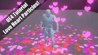 UE4 - Tutorial - Hearts Particles!