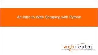 Intro to Web Scraping with Python