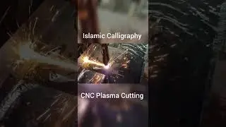Islamic Calligraphy by CNC Plasma #shorts #youtubeshorts #cncmachine