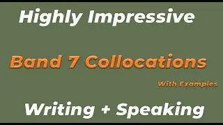 Band 7 Vocabulary words for ielts writing |Band 7 vocabulary  words for ielts speaking| collocations