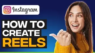 How To Create Reels On Instagram Quick Guide For Beginners 2022 | Create Reels To Get Famous EASY