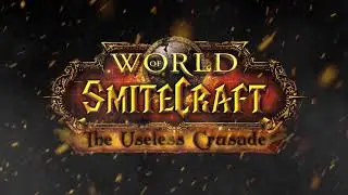 World Of SmiteCraft - Outro