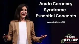 Acute Coronary Syndrome - Essential Concepts | The EM Boot Camp Course