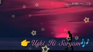 WhatsApp Status 😍 Lovely Song......Main Ishq Uska🤗Wo Aashqui Hai Meri💑