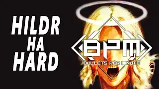 Буллят своим Bullet Per Minute. Прохождение BPM за Hildr на Hard (по таймкоду)
