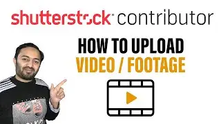 How to Upload Video File or Footage Clip? | Shutterstock Contributor | Urdu/Hindi