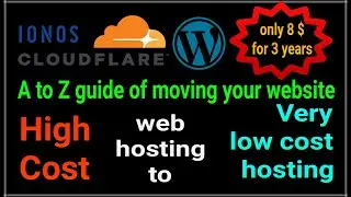 How to easily move IONOS hosted website to low cost hosting provider with CloudFlare WordPress HZMFR