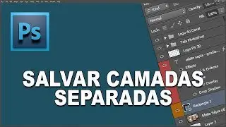 Como salvar camadas separadas no photoshop no formato PNG (imagem sem fundo)
