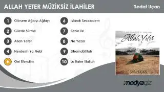 Gel Efendim - Sedat Uçan