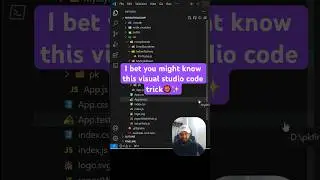 This Visual Studio Code trick you didn’t know 
