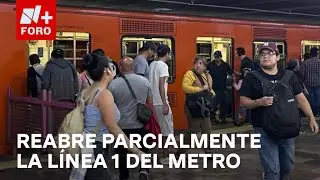 Línea 1 del Metro reabrirá parcialmente, de Balderas a Isabel La Católica - Las Noticias