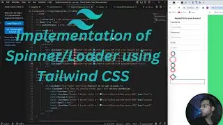 Inplementation of spinner in tailwind css