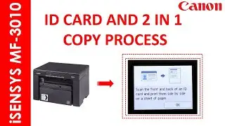 iSENSYS MF 3010 ID CARD & 2IN1 COPY PROCESS