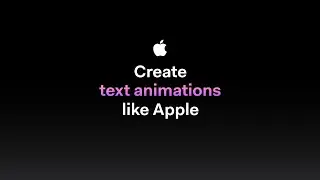 Create Text Animations Like Apple - After Effects Tutorial