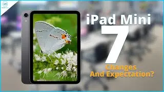 iPad Mini 7: 5 Exciting Upgrades for Apple Fans!