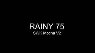 RAINY 75 SWK Mocha V2