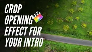 FCPX Tutorial: Crop Opening Transition Effect How to (Black bars open close)