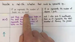 How to create a real-life situation to match an algebraic expression (with one operation)