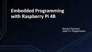 Embedded Programming with Raspberry Pi 4B