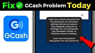 Fix Gcash Can't Open Devloper Option At Unknown Source Settings | Gcash App Problem Solution