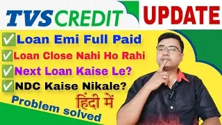 TVS Credit loan close kaise kare | Tvs Credit | How to close tvs credit loan online