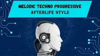 Melodic Techno Progressive - Afterlife Style (FLP, Serum Preset) FREE MIDI