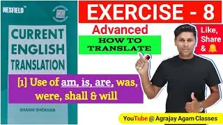 Exercise 8 | Nesfield Current English Translation Exercise 8 | how to translate hindi to english |