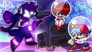 Vs Void 2.0 - FNF Mod - Friday Night Funkin Mobile Gameplay || Target Game