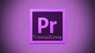 How to Use Video and Audio Transitions in Adobe Premiere Pro
