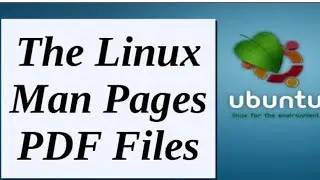 The Linux Man Pages PDF Files