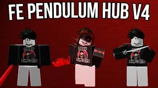 [FE] ROBLOX Pendulum Hub V4 | Script Showcase