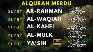 Ngaji Paling Merdu | Surat Al Waqiah, Al Kahfi, Ar Rahman, Al Mulk, Yasin Buat Hati Lebih tenang