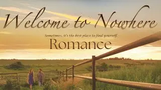 Welcome To Nowhere (2018) | Full Movie | Sara Canning | Robin Dunne | Dan Payne | Carlo Rota