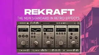 Rekraft - The New Standard In Retro Effects Plugins ?