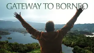 Visit Sarawak, The Gateway to Borneo