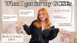 What I got for my GCSEs *Back to school Q&A - sixth form | Ruby Rose UK