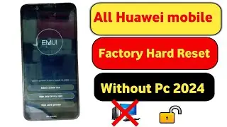 All Huawei mobile pin password unlock 2024 || Huawei Mobile pin password Unlock Without PC 2024