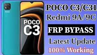 POCO C3/Redmi 9A || FRP BYPASS || Latest Update New Method Without PC wrong 100%