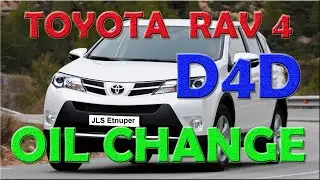 TOYOTA RAV 4  DIESEL  ENGINE OIL CHANGE