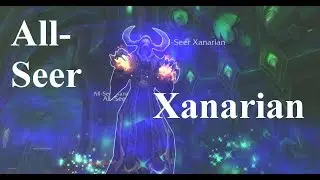 All-Seer Xanarian- Argus WQ Guide