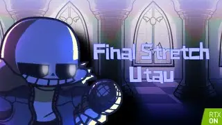 Final Strech Rtx+Utau Pacifist rout
