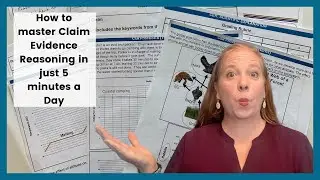 How to master claim evidence reasoning with just 5 mintues a day. Writing CER in science