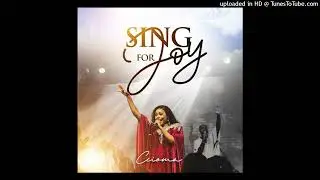 CCioma - Sing For Joy