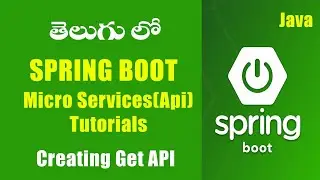 Springboot Framework Turorials   Creating Get APis in Telugu